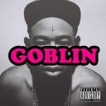 Tyler, the Creator - Goblin (Album Snippets)